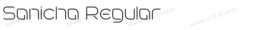 Sanicha Regular字体转换 Sanicha Regular字体转换